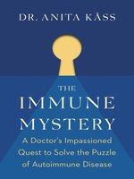 The Immune Mystery